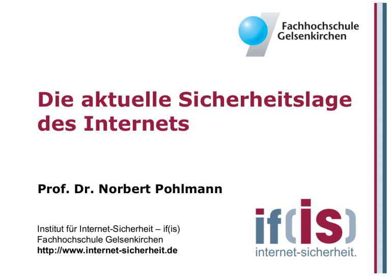 212-Die-aktuelle-Sicherheitslage-des-Internets-Prof.-Norbert-Pohlmann