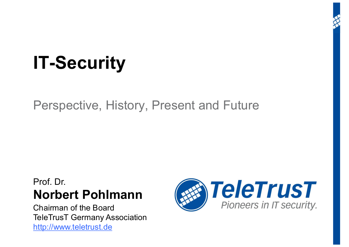 218-IT-Security-–-Perspective-History-Present-and-Future-Prof.-Norbert-Pohlmann