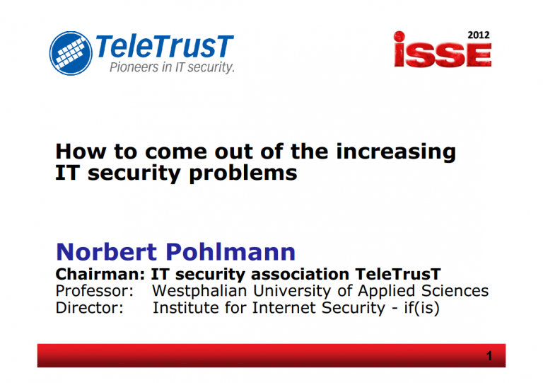 256-How-to-come-out-of-the-increasing-IT-security-problems-Prof-Norbert-Pohlmann