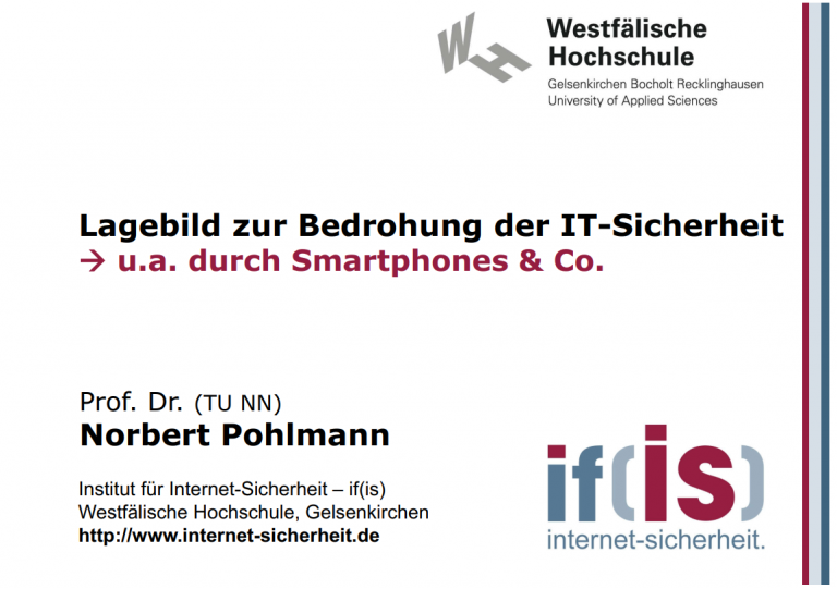 263-Lagebild-zur-Bedrohung-der-IT-Sicherheit-durch-Smartphones-und-Co-Prof-Norbert-Pohlmann