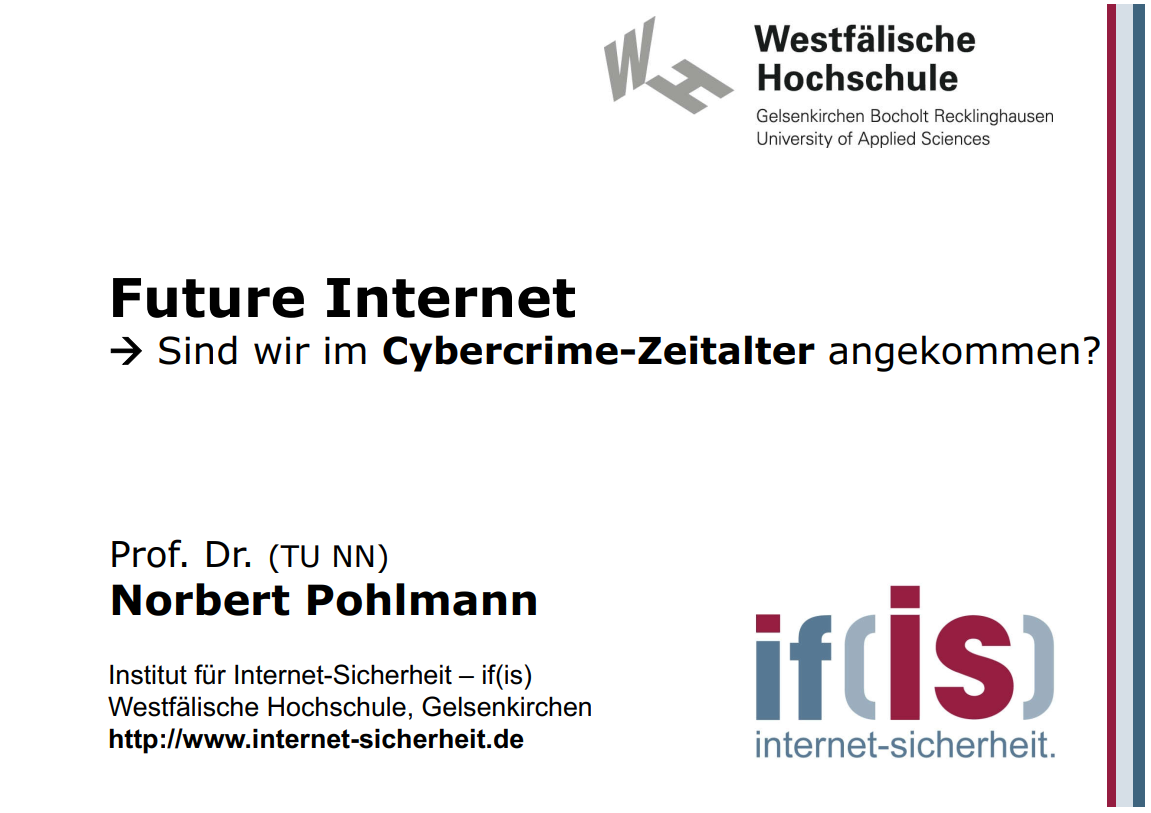 291-Future-Internet-–-Sind-wir-im-Cybercrime-Zeitalter-angekommen-Prof-Norbert-Pohlmann