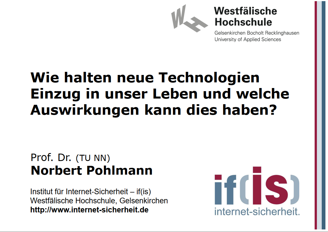 299-Wie-halten-neue-Technologien-Einzug-in-unser-Leben-und-welche-Auswirkungen-kann-dies-haben-Prof-Norbert-Pohlmann
