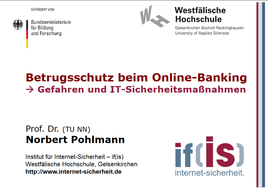 353-Betrugsschutz-beim-Online-Banking-Gefahren-und-IT-Sicherheitsmaßnahmen-Prof.-Norbert-Pohlmann