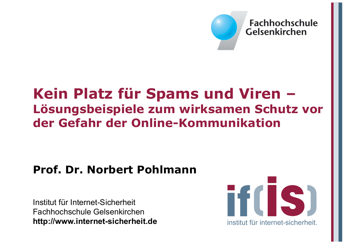 168-Kein-Platz-für-Spams-und-Viren-–-Lösungsbeispiele-zum-wirksamen-Schutz-vor-den-Gefahren-der-Online-Kommunikation-Prof.-Norbert-Pohlmann