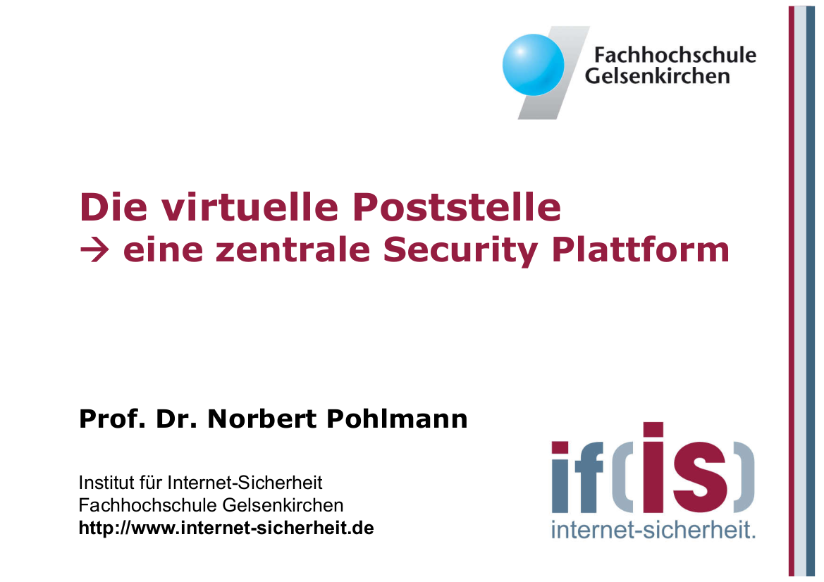 172-Die-virtuelle-Poststelle-–-eine-zentrale-Security-Plattform-Prof.-Pohlmann