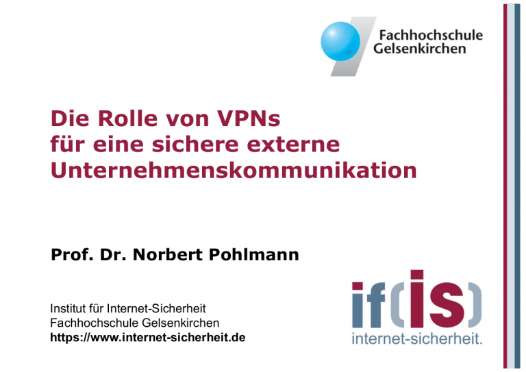 179-Die-Rolle-von-VPNs-für-eine-sichere-externe-Unternehmenskommunikation-Prof.-Pohlmann