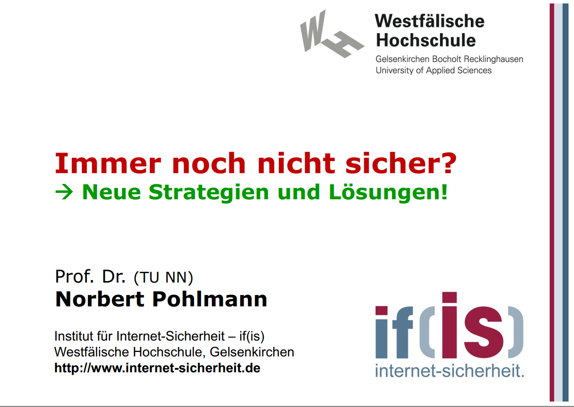 314-Immer-noch-nicht-sicher-neue-Strategien-und-Lösungen-Prof.-Norbert-Pohlmann-Kompatibilitätsmodus