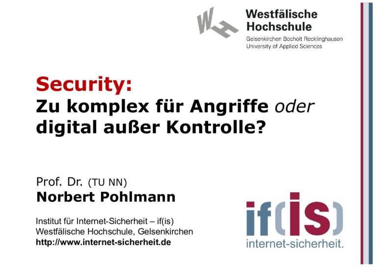 Vortrag Security-Zu-komplex-für-Angriffe-oder-digital-außer-Kontrolle
