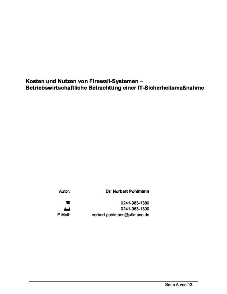 109-Kosten-und-Nutzen-von-Firewall-Systemen-–-Betriebswirtschaftliche-Betrachtung-einer-IT-Sicherheitsmaßnahme-Prof.-Norbert-Pohlmann-pdf