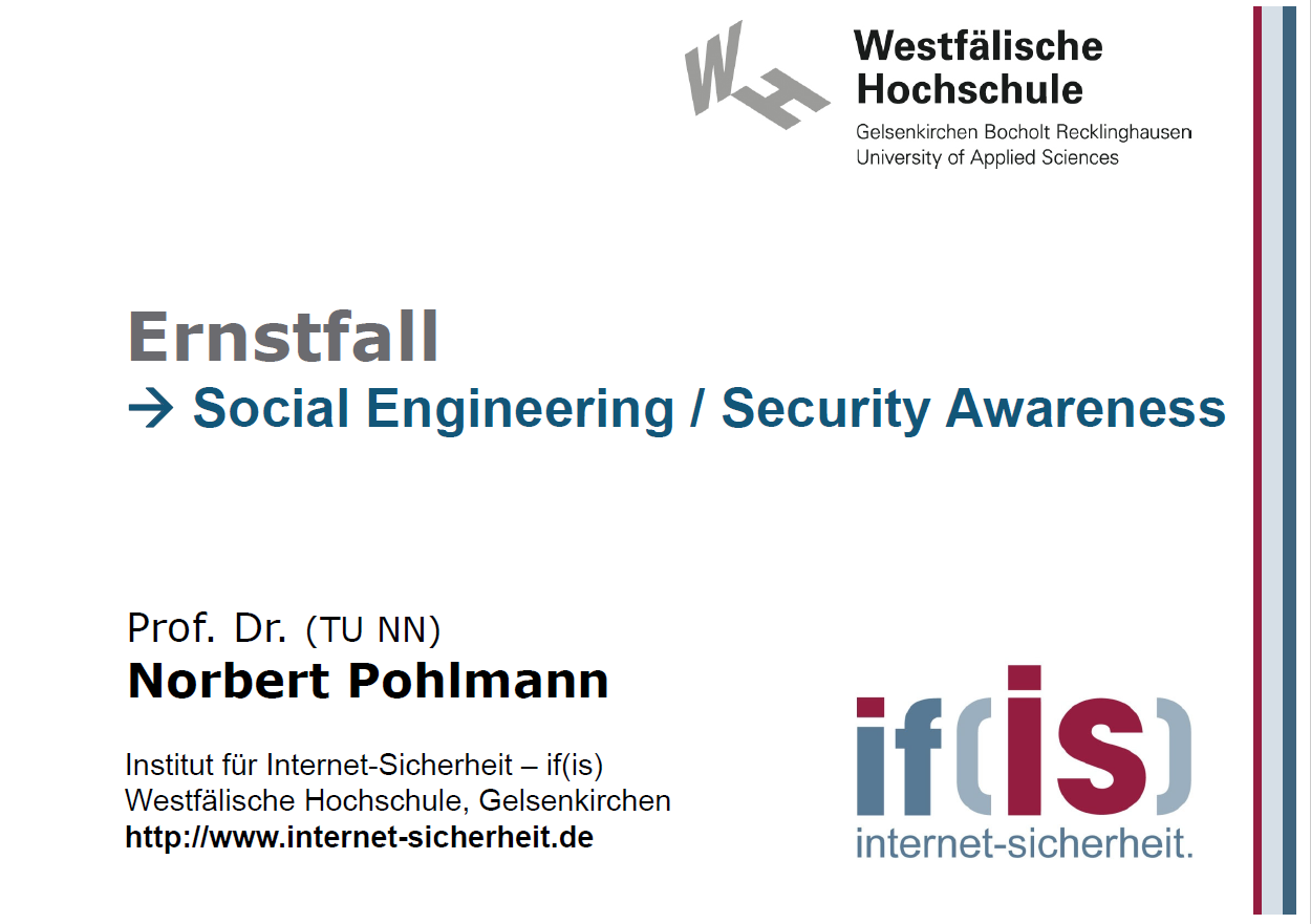 Vortrag - Ernstfall - Social Engineering - Security Awareness - Prof. Norbert Pohlmann