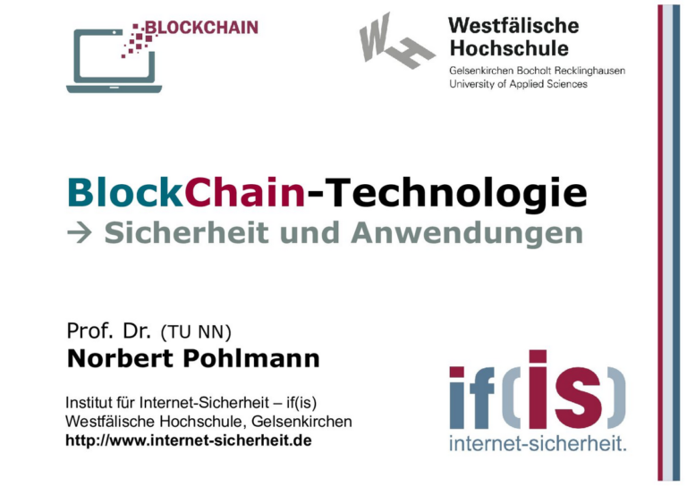 Vortrag - BlockChain-Technologie - Sicherheit und Anwendungen - Prof. Norbert Pohlmann