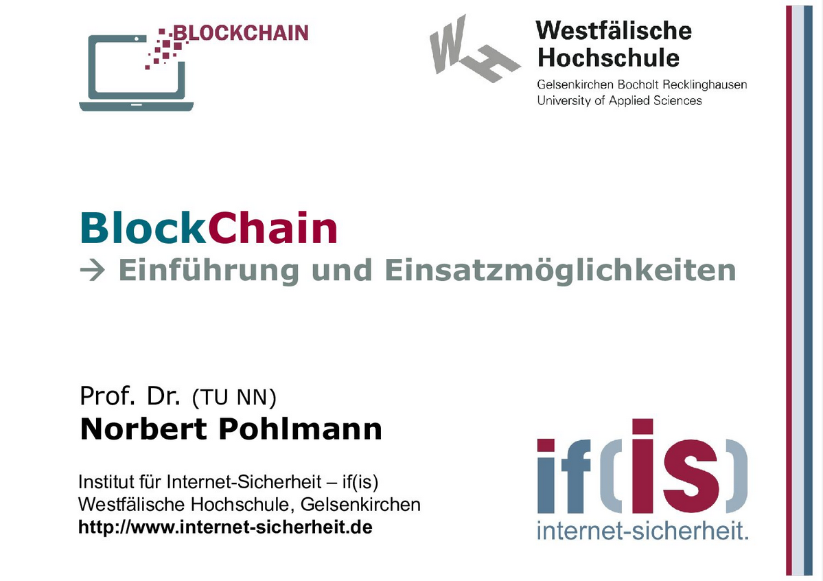 Vortrag - BlockChain - Einführung und Einsatzmöglichkeiten - Prof. Norbert Pohlmann