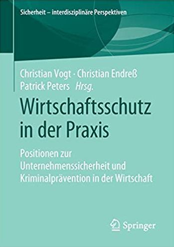 Buch - Wirtschaftsschutz in der Praxis - Prof. Norbert Pohlmann