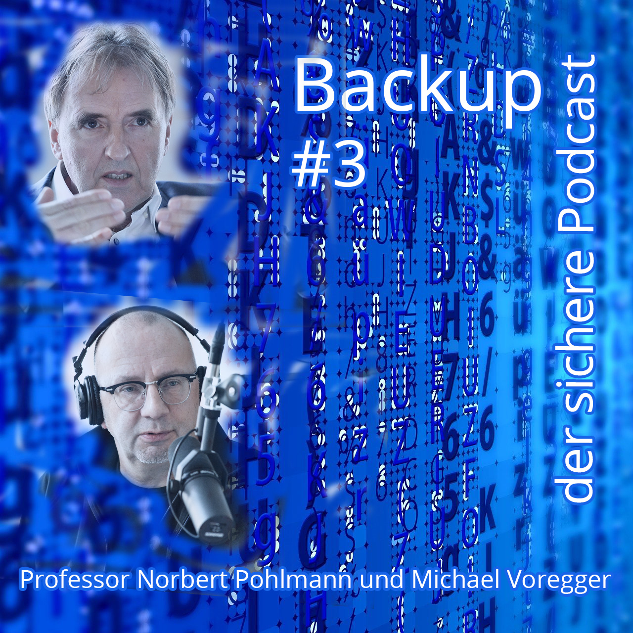 Podcast Backup beleuchtet SSI - Self-Sovereign Identity - Prof. Norbert Pohlmann