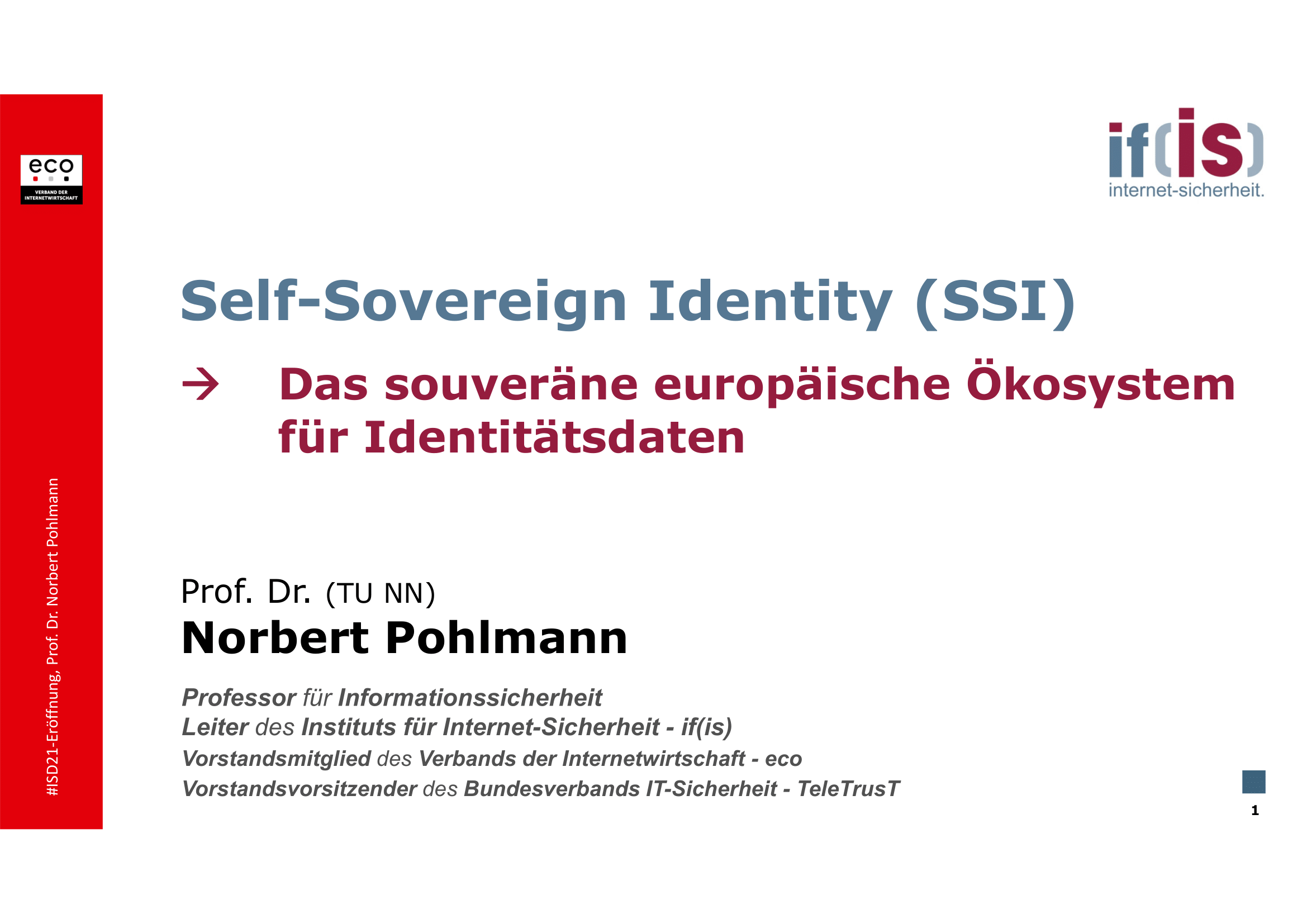 394 - Self-Sovereign Identity (SSI) - Das souveräne europäische Ökosystem - Prof Norbert Pohlmann