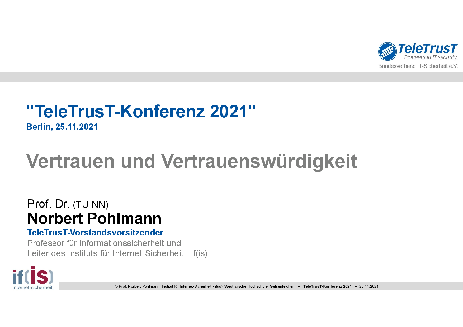 399 - Vertrauen und Vertrauenswürdigkeit - Prof Norbert Pohlmann