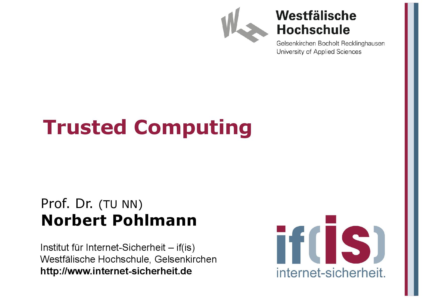 Trusted Computing aus Vorlesungsreihe Cyber-Sicherheit