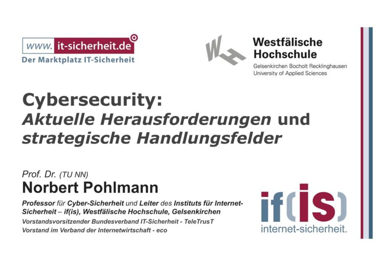 Cybersecurity - Aktuelle Herausforderungen und strategische Handlungsfelder