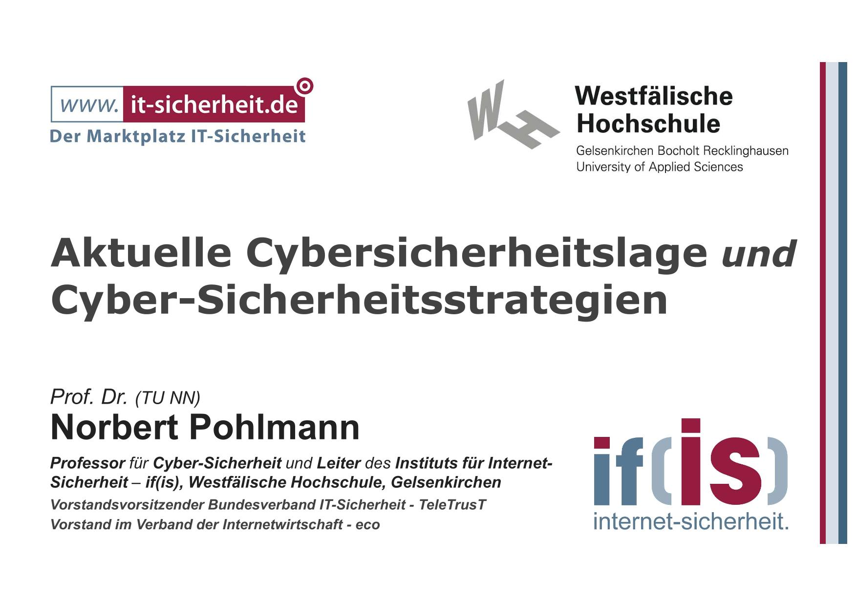 461 - Aktuelle Cybersicherheitslage und Cyber-Sicherheitsstrategien - Prof Norbert Pohlmann