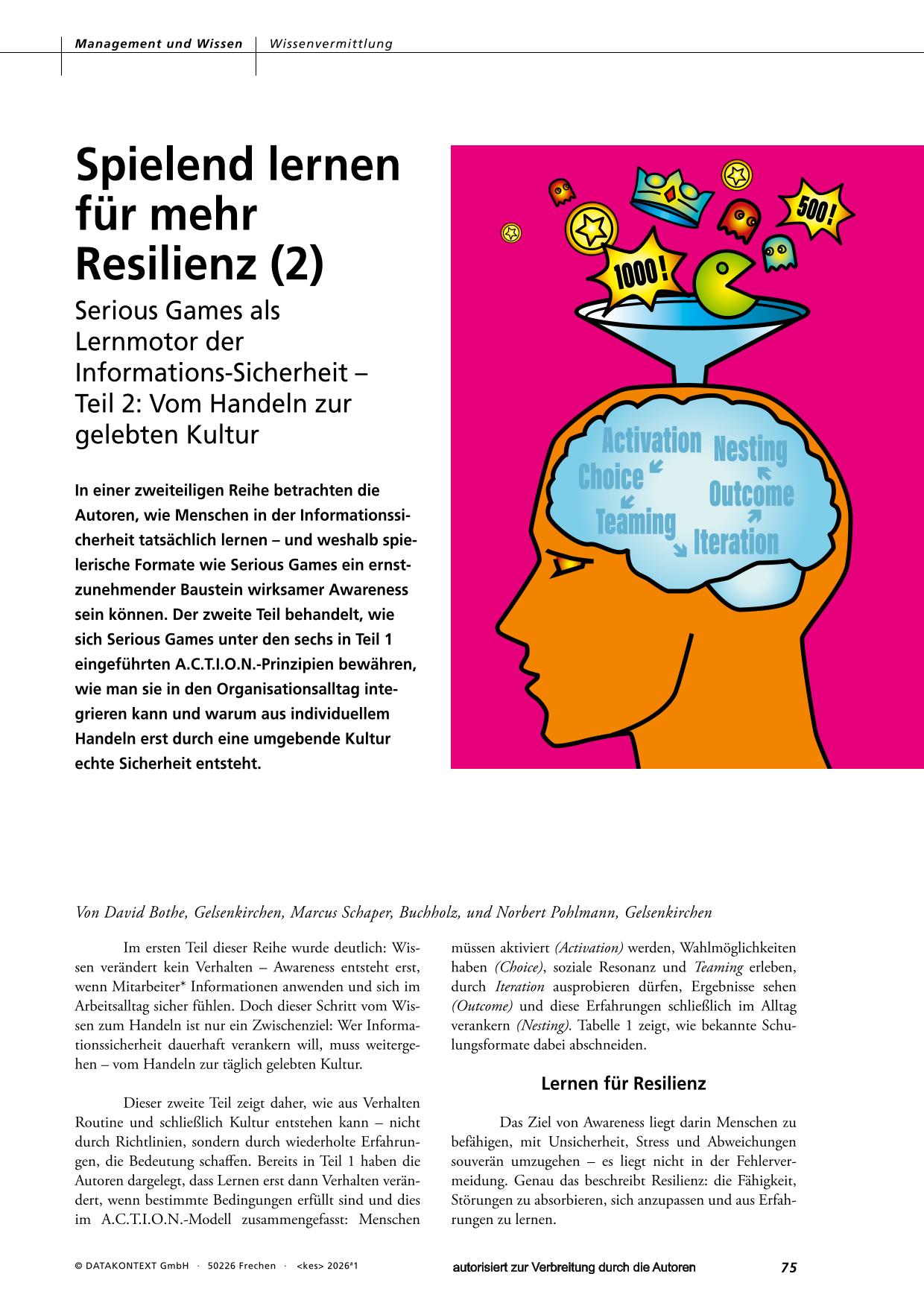 posted Prof. Dr. Pohlmann Spielend lernen für mehr Resilienz - Serious Games als Lernmotor der Informations-Sicherheit - Teil 2 - Vom Wissen zum Handeln
