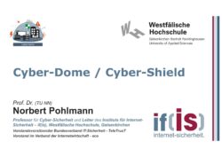 posted Prof. Dr. Pohlmann 465 - Cyber-Dome - Cyber-Shield - Prof Norbert Pohlmann